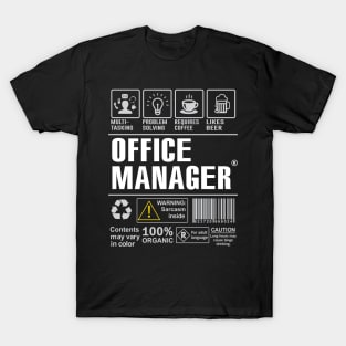 Office Manager Shirt Funny Gift Idea For Office Manager multi-task T-Shirt